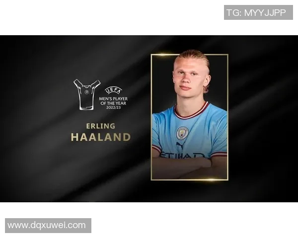 哈兰德：从足球新星到世界顶级前锋的成长之路与未来展望